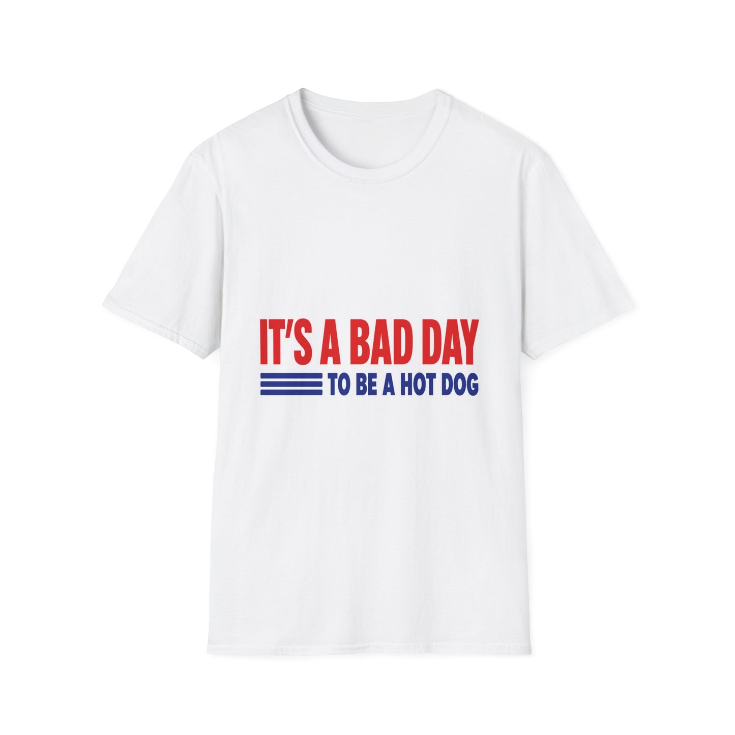 Bad Day to Be a Hot Dog Tee