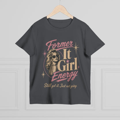 Former It Girl Energy Tee