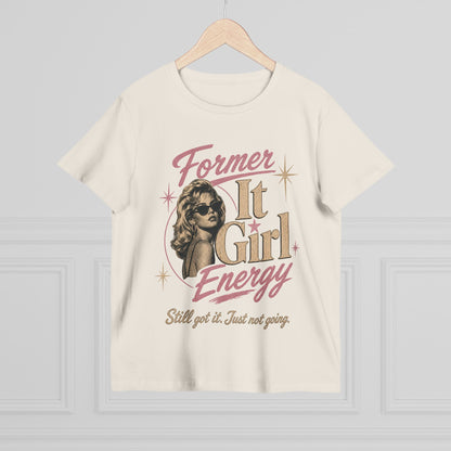 Former It Girl Energy Tee
