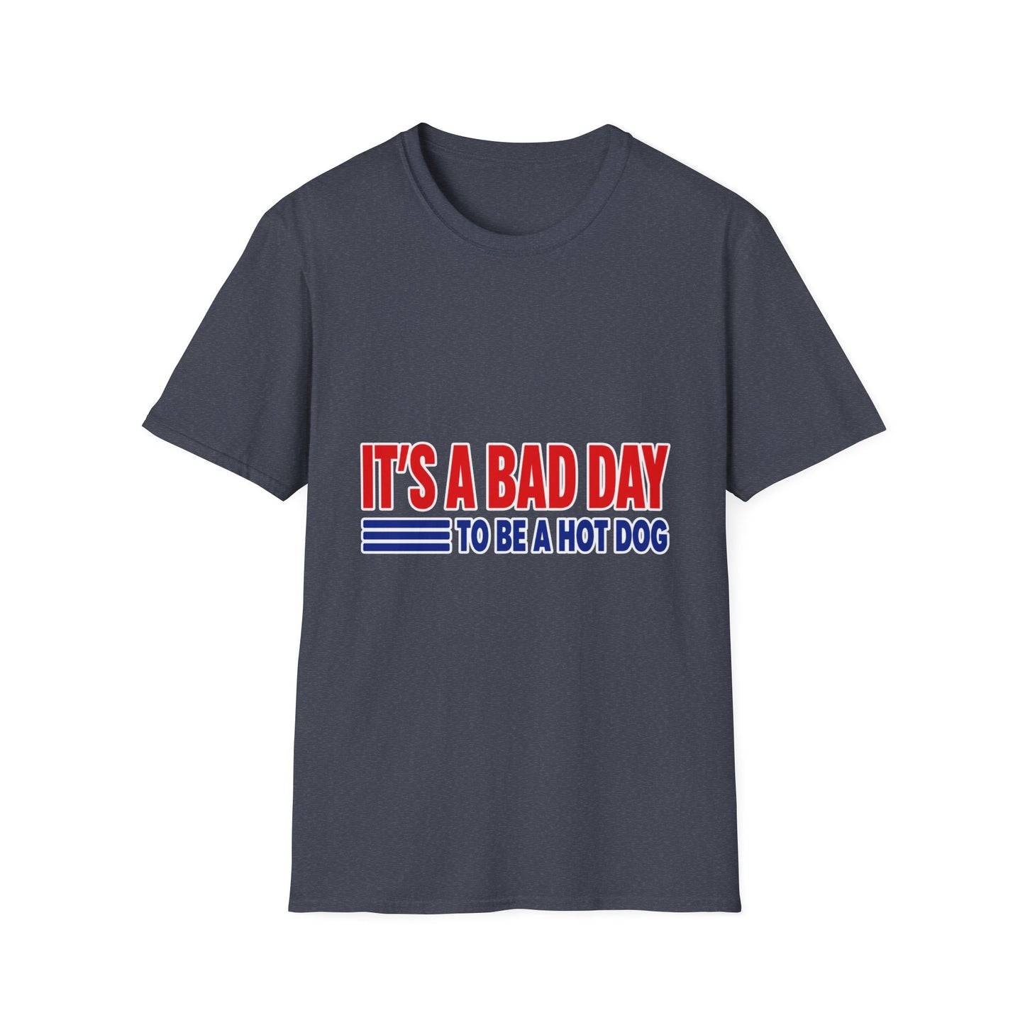 Bad Day to Be a Hot Dog Tee